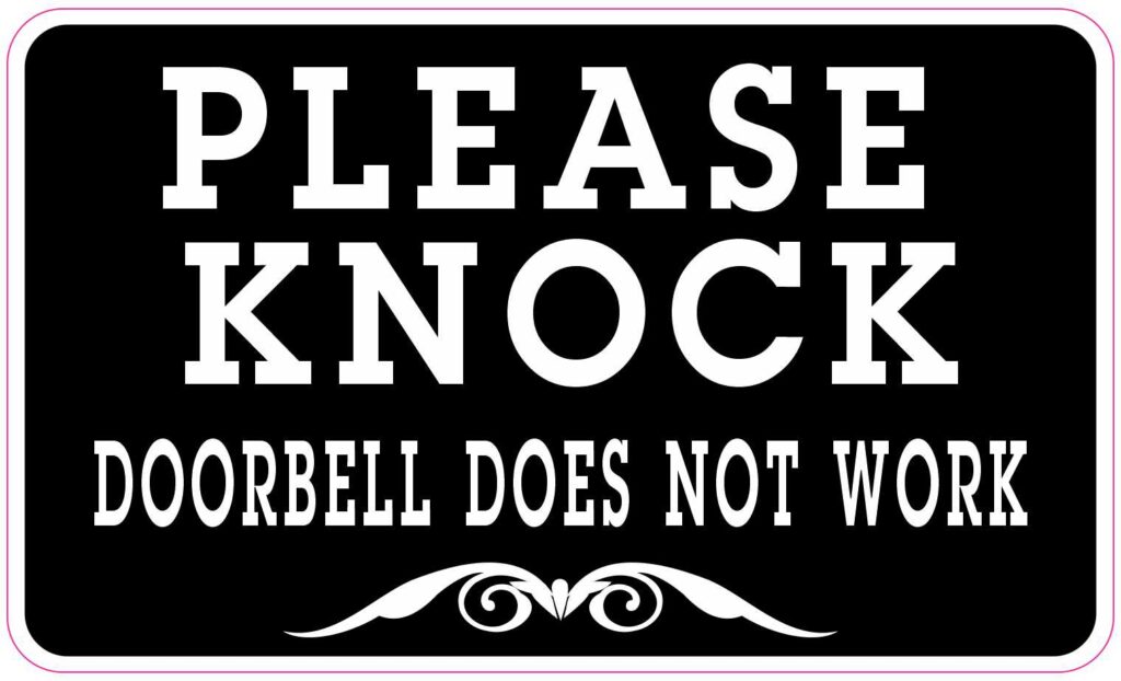 StickerTalk Doorbell Does Not Work Please Knock Vinyl Sticker, 5 inches ...