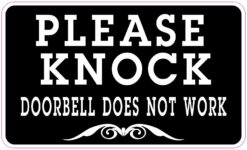 Doorbell Does Not Work Please Knock Vinyl Sticker