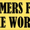 Corn Farmers Feed the World Vinyl Sticker