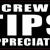 Crew Tips Appreciated Magnet
