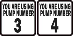 Pump Number 3 and 4 Vinyl Stickers