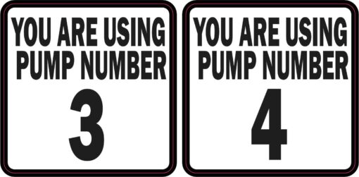 Pump Number 3 and 4 Vinyl Stickers