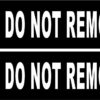 Please Do Not Remove Lid Vinyl Stickers