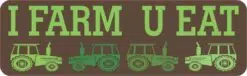 Tractors I Farm U Eat Magnet