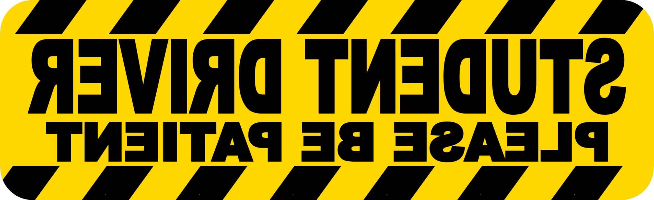 StickerTalk Yellow Reverse Please Be Patient Student Driver Viny