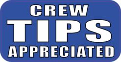 Blue Crew Tips Appreciated Vinyl Sticker
