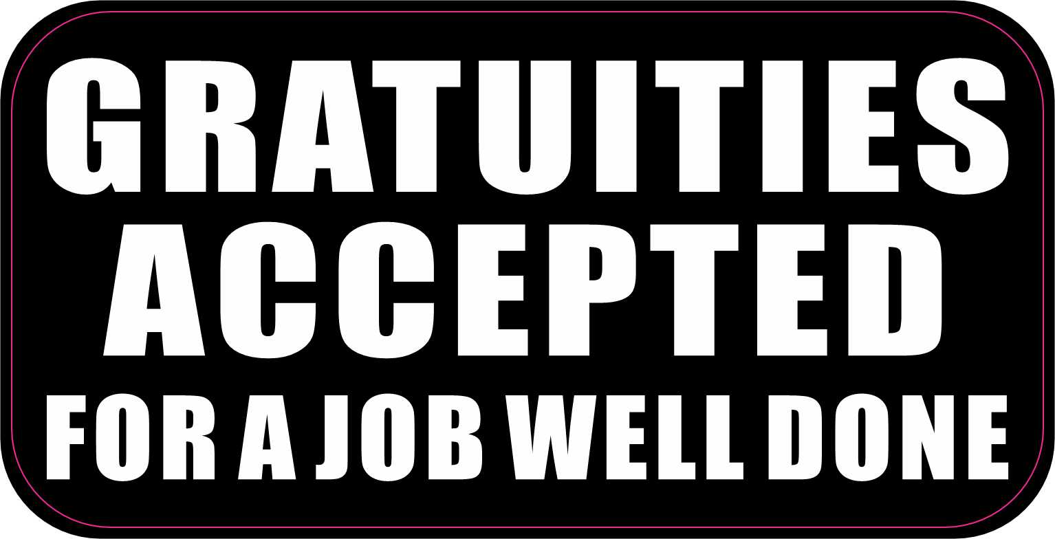 StickerTalk Gratuities Accepted Magnet, 5 inches x 2.5 inches