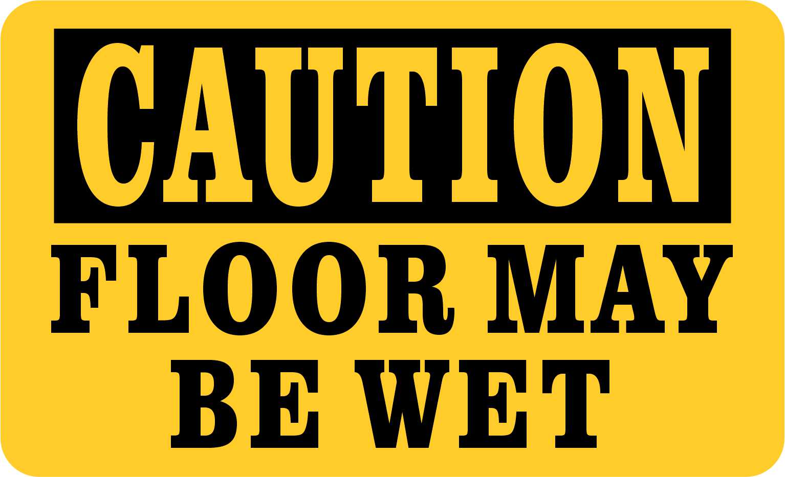 StickerTalk Floor May Be Wet Magnet, 5 inches x 3 inches
