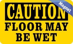 Alternative view of StickerTalk Floor May Be Wet Magnet, 5 inches x 3 inches