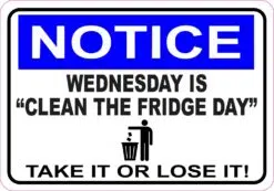 Wednesday Is Clean the Fridge Day Magnet