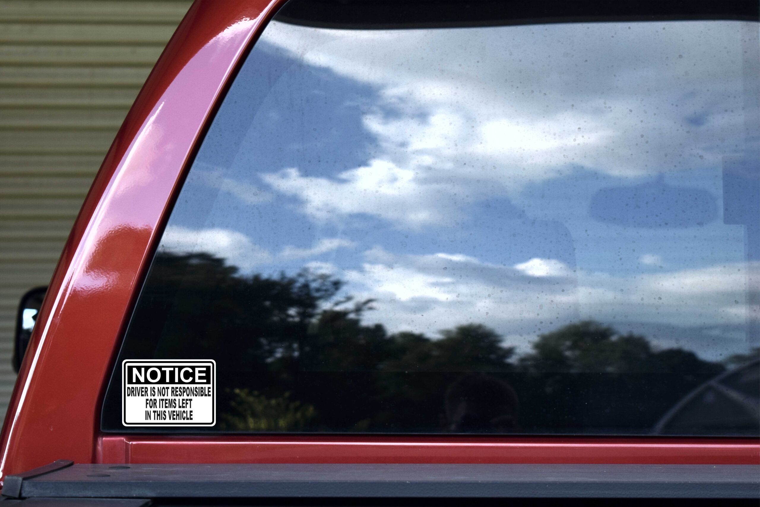Driver Not Responsible for Items Left in Vehicle Vinyl Stickers