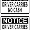 Driver Carries No Cash Vinyl Stickers