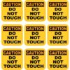 Caution Do Not Touch Vinyl Stickers