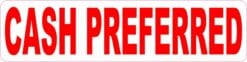 Cash Preferred Vinyl Sticker