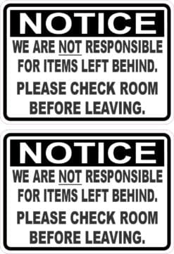 Not Responsible for Items Left Behind Vinyl Stickers