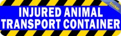 StickerTalk Injured Animal Transport Container Vinyl Sticker, 10 inches x 3 inches