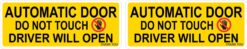 Driver Will Open Automatic Door Vinyl Stickers