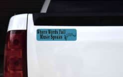 Where Words Fail Music Speaks Vinyl Sticker