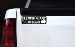 Flemish Giant on Board Vinyl Sticker