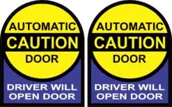 Driver Will Open Automatic Door Vinyl Stickers