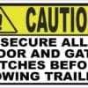 Secure Latches Before Towing Trailer Vinyl Sticker