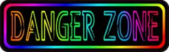 Danger Zone Vinyl Sticker