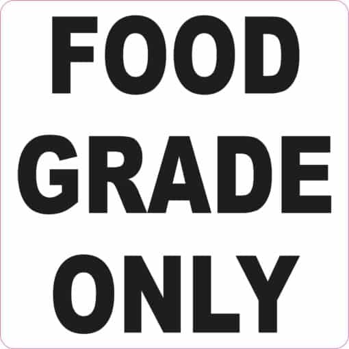 Food Grade Only Vinyl Sticker
