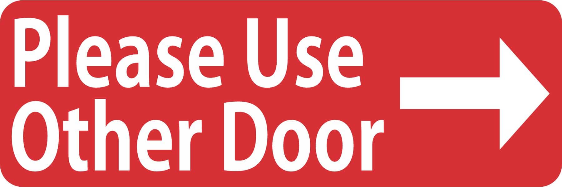 StickerTalk Red Right Please Use Other Door Vinyl Sticker, 6 inches x 2 inches