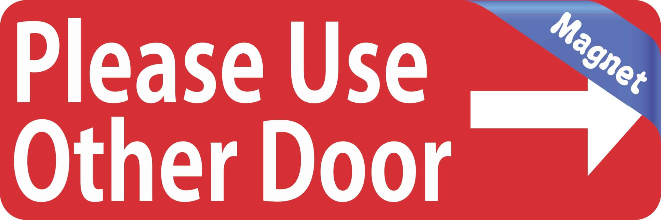 StickerTalk Red Right Please Use Other Door Magnet, 6 inches x 2 inches - Image 2