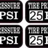 Tire Pressure 25 PSI Vinyl Stickers