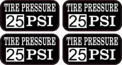 Tire Pressure 25 PSI Vinyl Stickers