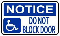 Notice Do Not Block Door Vinyl Sticker