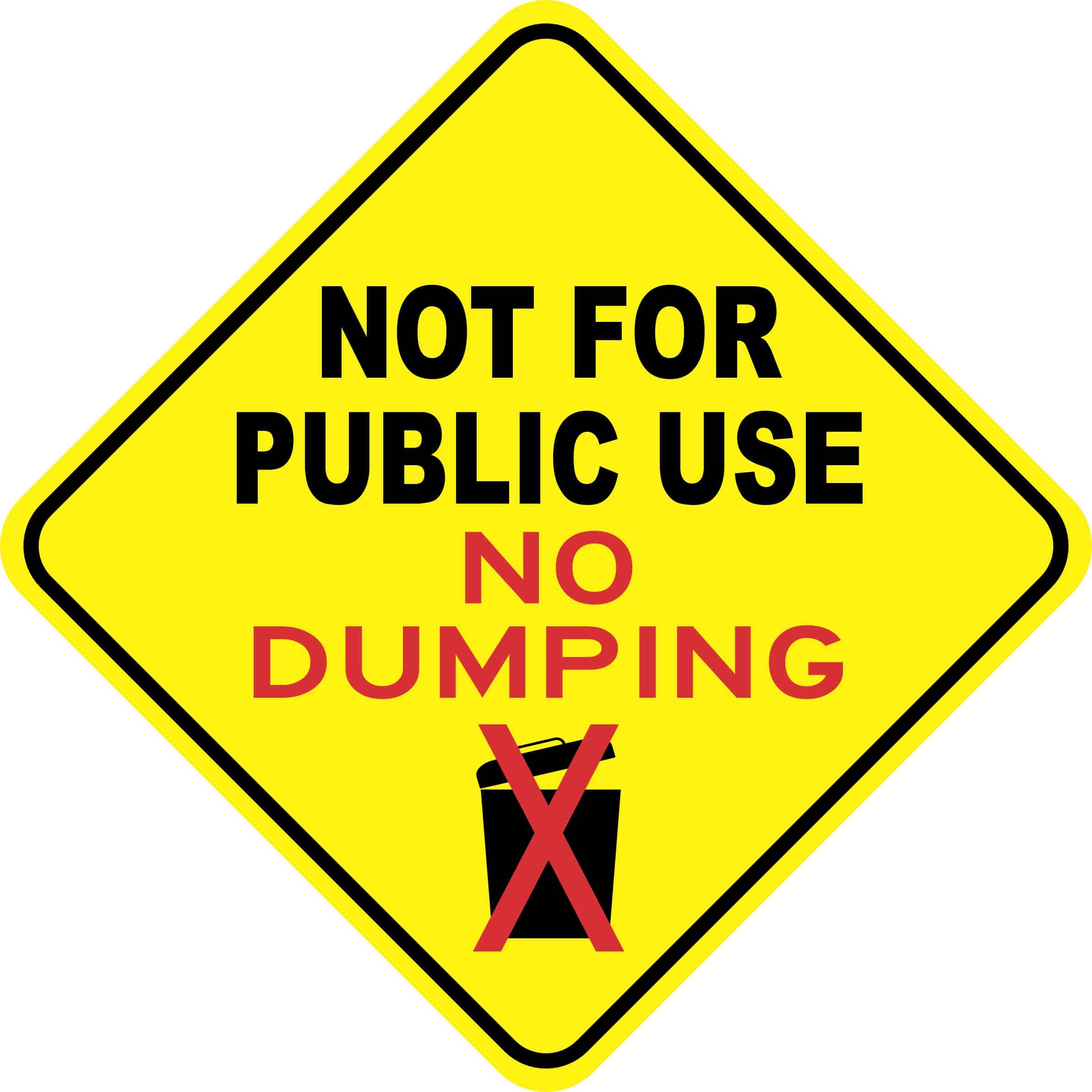 StickerTalk Not for Public Use No Dumping Vinyl Sticker, 8 inche