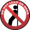 Do Not Lean on Door Vinyl Sticker