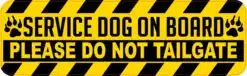 Do Not Tailgate Service Dog on Board Vinyl Sticker