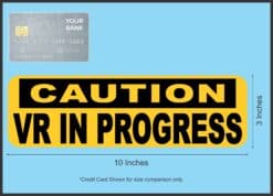 StickerTalk Caution VR in Progress Magnet, 10 inches x 3 inches