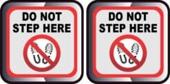 Do Not Step Here Vinyl Stickers