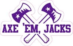 Officially Licensed SFA Axe 'Em Jacks Sticker