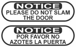 StickerTalk Do Not Slam Door / No Azotes La Puerta Stickers, 5 inches x 1.5 inches