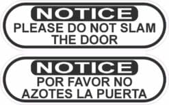 Do Not Slam Door Sticker