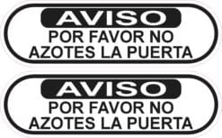 Do Not Slam Door Sticker