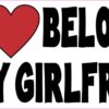 My Heart Belongs to My Girlfriend Sticker