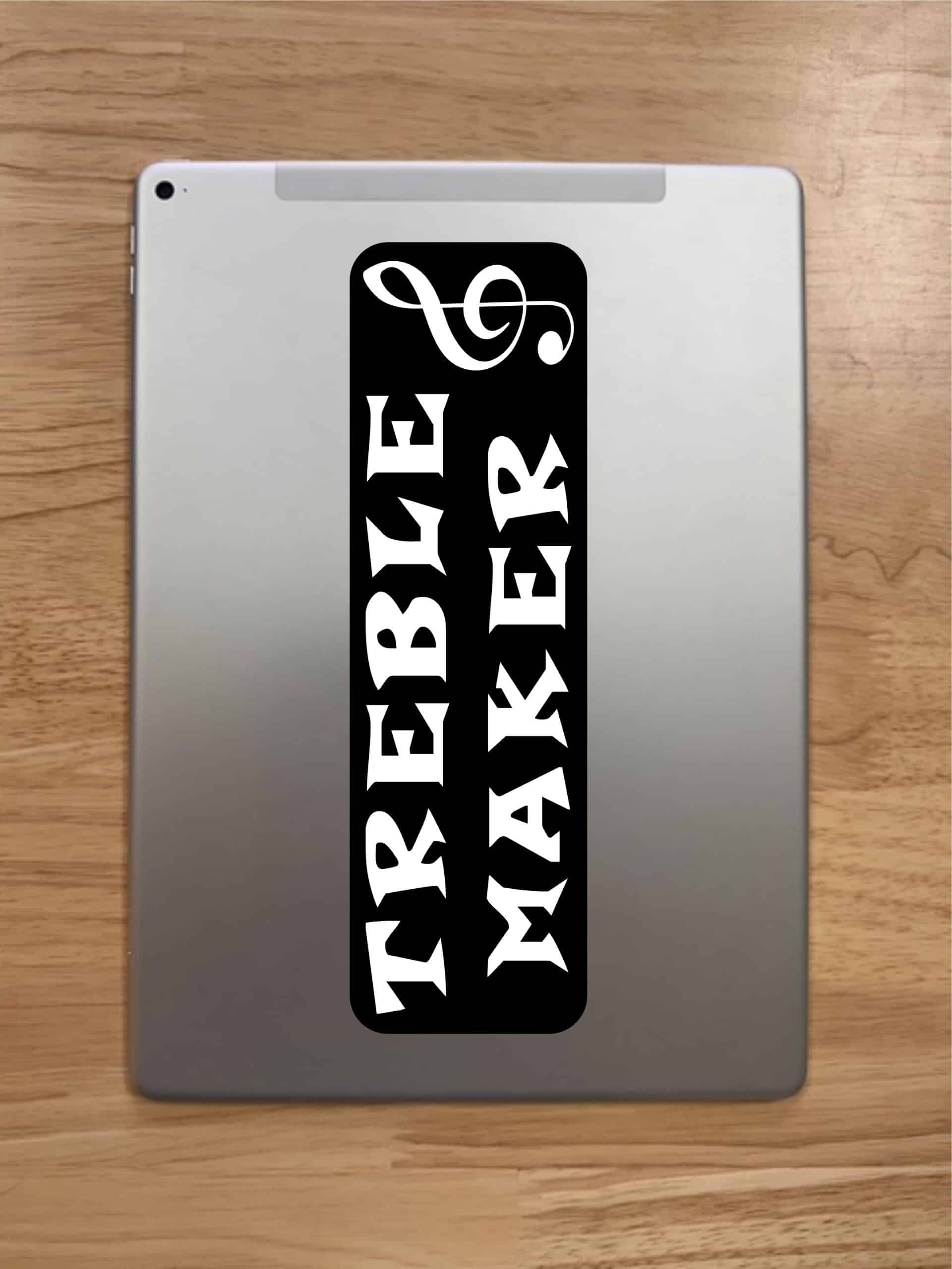 StickerTalk Treble Maker Sticker, 10 inches x 3 inches - Image 7