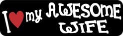 StickerTalk I Love My Awesome Wife Magnet, 10 inches x 3 inches