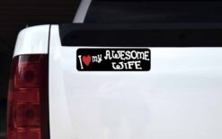 I Love My Awesome Wife Sticker