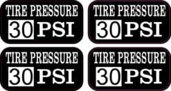 30 PSI Tire Pressure Stickers