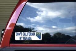 StickerTalk Don't California My Nevada Magnet, 10 inches x 3 inches