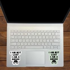 I Am Not Lost I Am a Birder Stickers