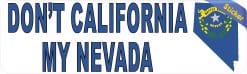 Alternative view of StickerTalk Don't California My Nevada Sticker, 10 inches x 3 inches
