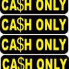 Cash Only Stickers